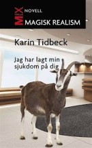 jag-har-lagt-min-sjukdom-pa-dig-novell_e-bok