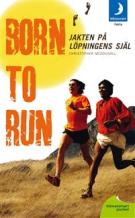born-to-run-jakten-pa-lopningens-sjal